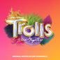 Trolls Band Together - Original Motion Picture Soundtrack - VINYL