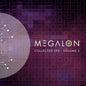 Megalon: Collected EP's Volume 2 - VINYL