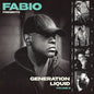 Fabio: Generation Liquid Vol. 2 - VINYL