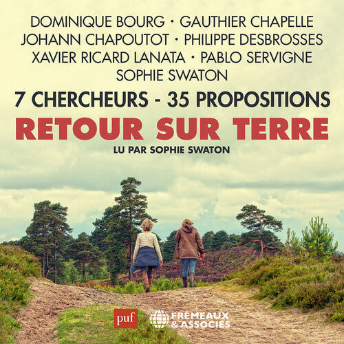 Sophie Swaton: Retour Sur Terre7 Chercheurs - 35 Propositions - CD