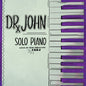 Dr. John - Solo Piano Live in New Orleans 1984 - VINYL