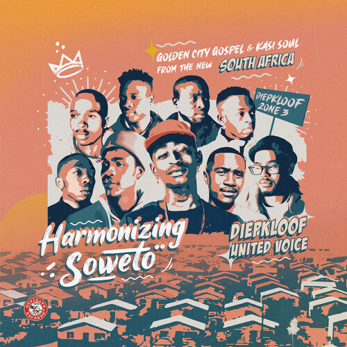 Diepkloof United Voice: Harmonizing Soweto: Golden City Gospel & Kasi Soul - VINYL