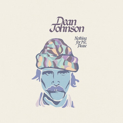 Dean Johnson: Nothing For Me Please - CD
