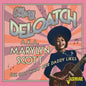 Deloatch,Mary ( Scott,Marylyn ): She Got What Her Daddy Likes - CD