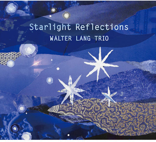Walter Lang: Starlight Reflections - VINYL
