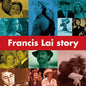 Francis Lai: Francis Lai Story - CD