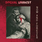 Social Unrest - Now and Forever - VINYL