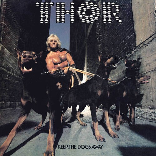 Thor - Keep The Dogs Away - VINYL