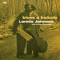 Lonnie Johnson: Blues & Ballads - Limited 180-Gram Vinyl with Bonus Tracks - VINYL