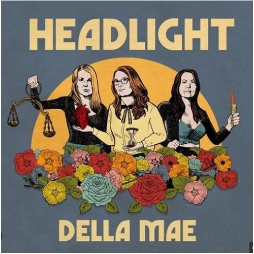 Della Mae - Headlight - VINYL