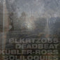 Deadbeat: Kubler-Ross Soliloquies - CD