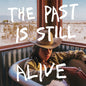 Hurray for the Riff Raff: The Past Is Still Alive - CD