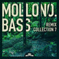 Mollono Bass: Mollono.Bass Remix Collection 7 - CD