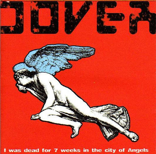 Dover: I Was Dead For 7 Weeks In The - VINYL