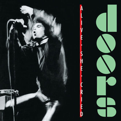 The Doors - Alive She Cried - VINYL