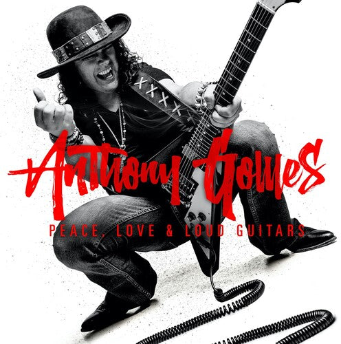 Anthony Gomes: Peace Love & Loud Guitars (2024 Remix) - CD