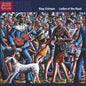 King Crimson: Ladies Of The Road - CD