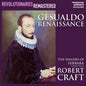 Robert Craft: Gesualdo Renaissance - CD