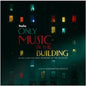 Siddhartha Khosla: Only Music In The Building (Original Score) - VINYL