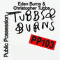 Tubbs & Burns: Tubbs And Burns Vol. III - 12-INCH SINGLE