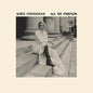 Aoife O'Donovan: All My Friends - VINYL