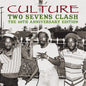 Culture - Two Sevens Clash: The 30th Anniversary Edition - VINYL
