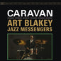 Art Blakey and The Jazz Messengers: Caravan (Original Jazz Classics Series) - VINYL