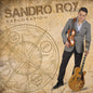 Sandro Roy: Exploration - CD