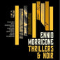 Ennio Morricone - Thrillers & Noir (Original Soundtrack) - VINYL