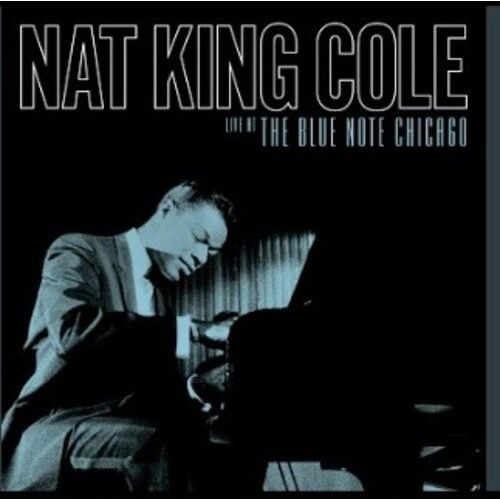 Nat King Cole - Live At The Blue Note Chicago - VINYL