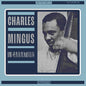Charles Mingus - Incarnations - VINYL