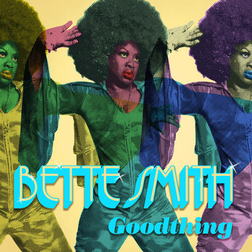 Bette Smith: Goodthing - VINYL