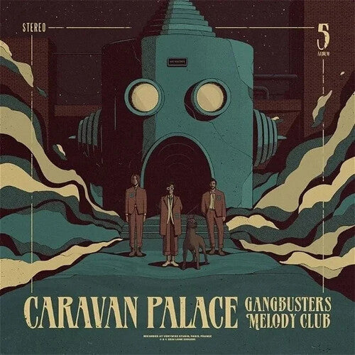Caravan Palace: Gangbusters Melody Club - CD