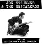 Joe Strummer and the Mescaleros: Live At Acton Town Hall - VINYL