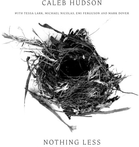 Caleb Hudson: Nothing Less - CD