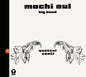 Machi Oul Big Band: Quetzalcoatl - VINYL