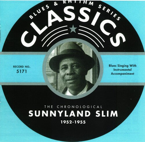 Sunnyland Slim: Chronological Sunnyland Slim 1952-1955 - CD
