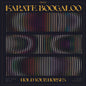 Karate Boogaloo: Hold Your Horses - CD