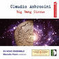 Ambrosini / Ex Novo Ens / Panni: Big Bang Circus - CD