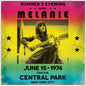 Melanie: Central Park 1974 - VINYL