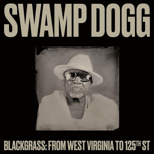 Swamp Dogg: Blackgrass: From West Virginia To 125th St - CD