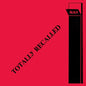 Nah: Totally Recalled - VINYL