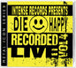 Die Happy: Intense Series Live Vol. 4 - CD