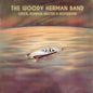Woody Herman Band: Chick, Donald, Walter & Woodrow - CD