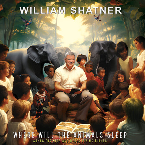 William Shatner - Where Will the Animals Sleep? Songs for Kids & Other Living Things - VINYL
