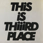 Thiiird Place: This is Thiiird Place - VINYL