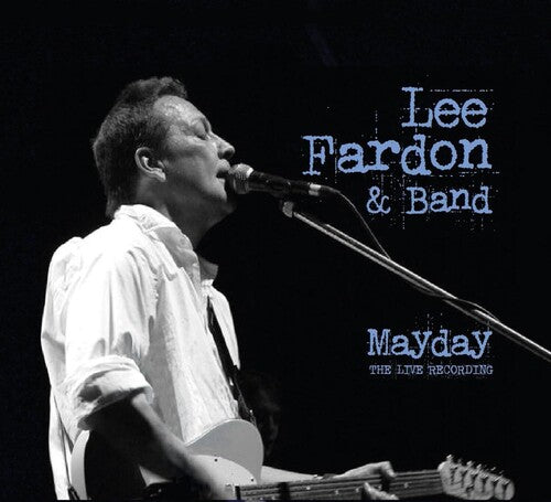 Lee  Fardon: Mayday The Live Recording - CD