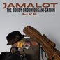 Bobby Broom: Jamalot - the Bobby Broom Organi-Sation Live - CD