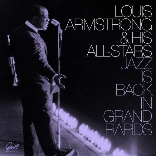 Louis Armstrong - Jazz Is Back in Grand Rapids - VINYL
