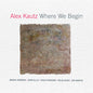 Alex Kautz: Where We Begin - CD